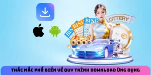Thắc mắc phổ biến về quy trình download ứng dụng