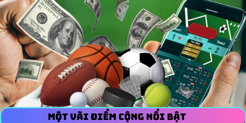 Một vài điểm cộng nổi bật